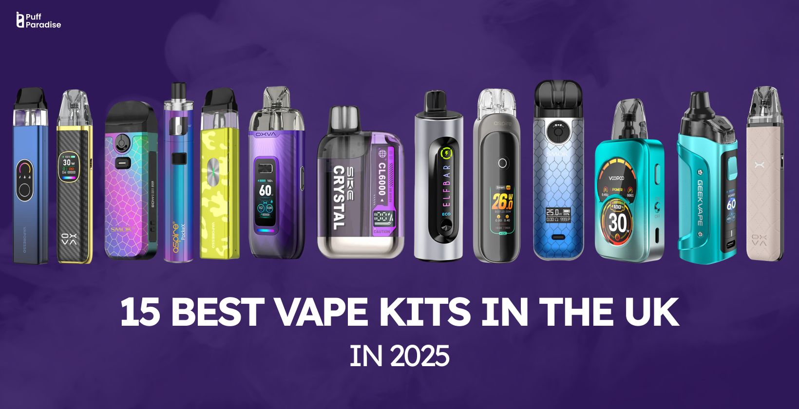 15 Best Vape Kits in the UK 2025