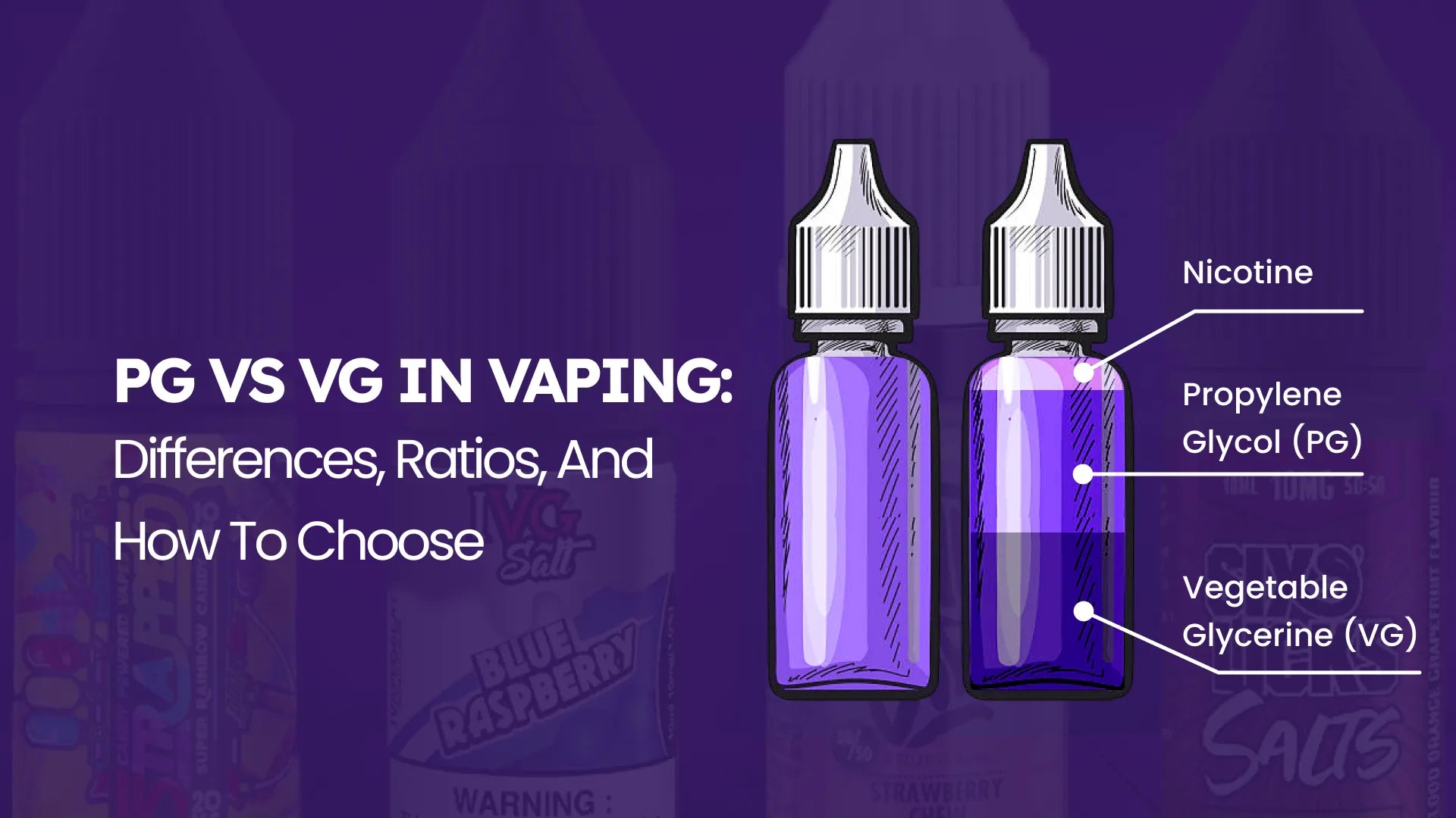 VG and PG in E-Liquid